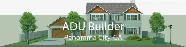 ADU Builder Panorama City-CA